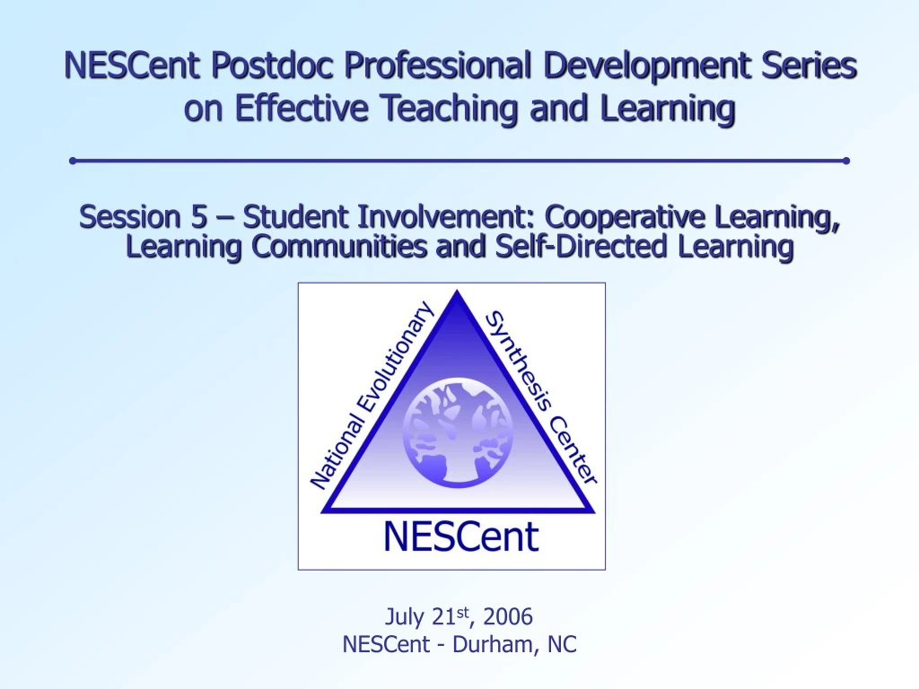 nescent postdoc professional development series on effective teaching and learning