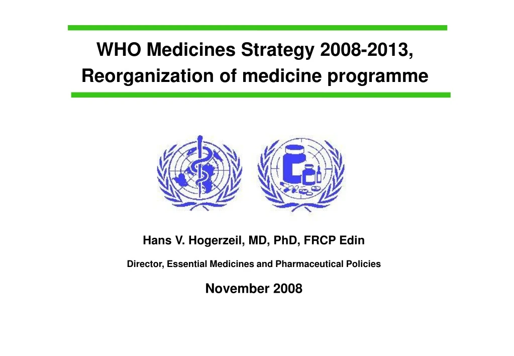 who medicines strategy 2008 2013 reorganization