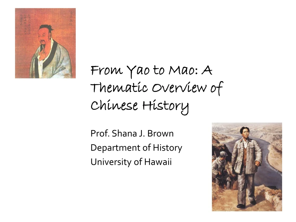 from yao to mao a thematic overview of chinese history