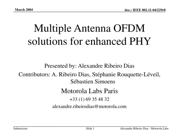 Multiple Antenna OFDM solutions for enhanced PHY