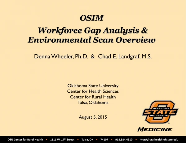 OSIM Workforce Gap Analysis &amp; Environmental Scan Overview