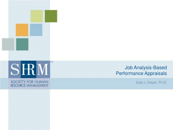 Job Analysis-Based Performance Appraisals
