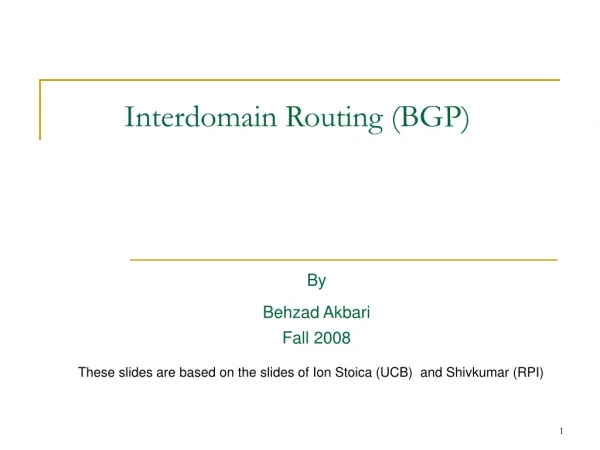 Interdomain Routing (BGP)
