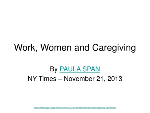 Work, Women and Caregiving