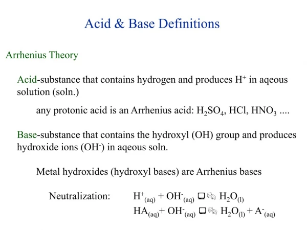 Acid &amp; Base Definitions