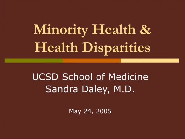 Minority Health &amp; Health Disparities