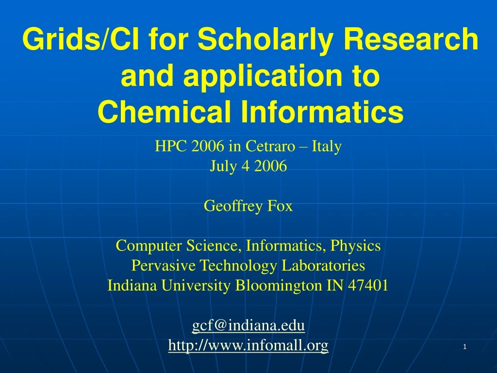 grids ci for scholarly research and application to chemical informatics