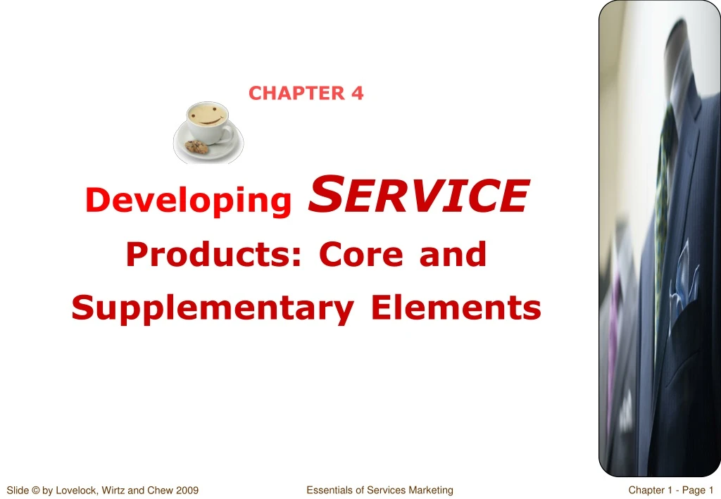 chapter 4 developing s ervice products core and supplementary elements