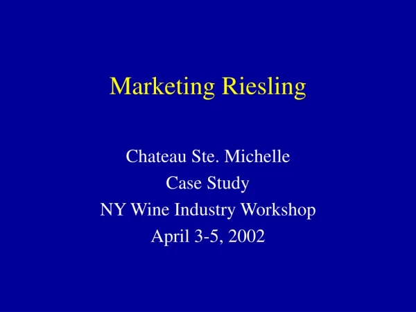 Marketing Riesling