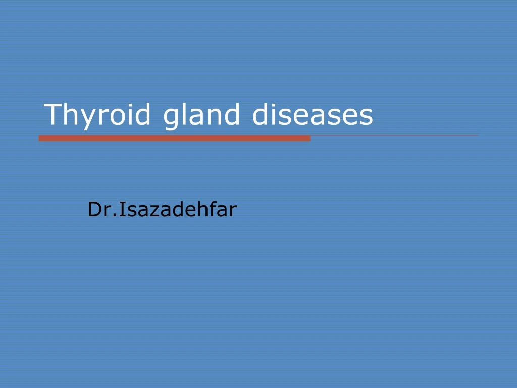 thyroid gland diseases