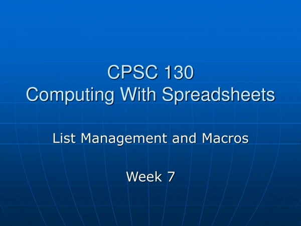 CPSC 130 Computing With Spreadsheets