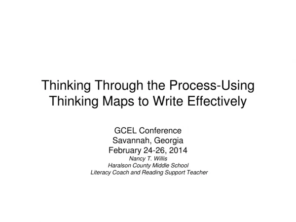 Thinking Through the Process-Using Thinking Maps to Write Effectively