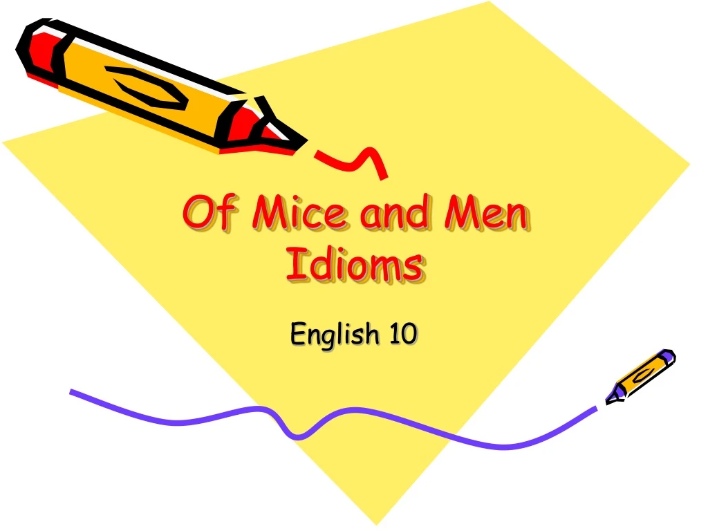 of mice and men idioms