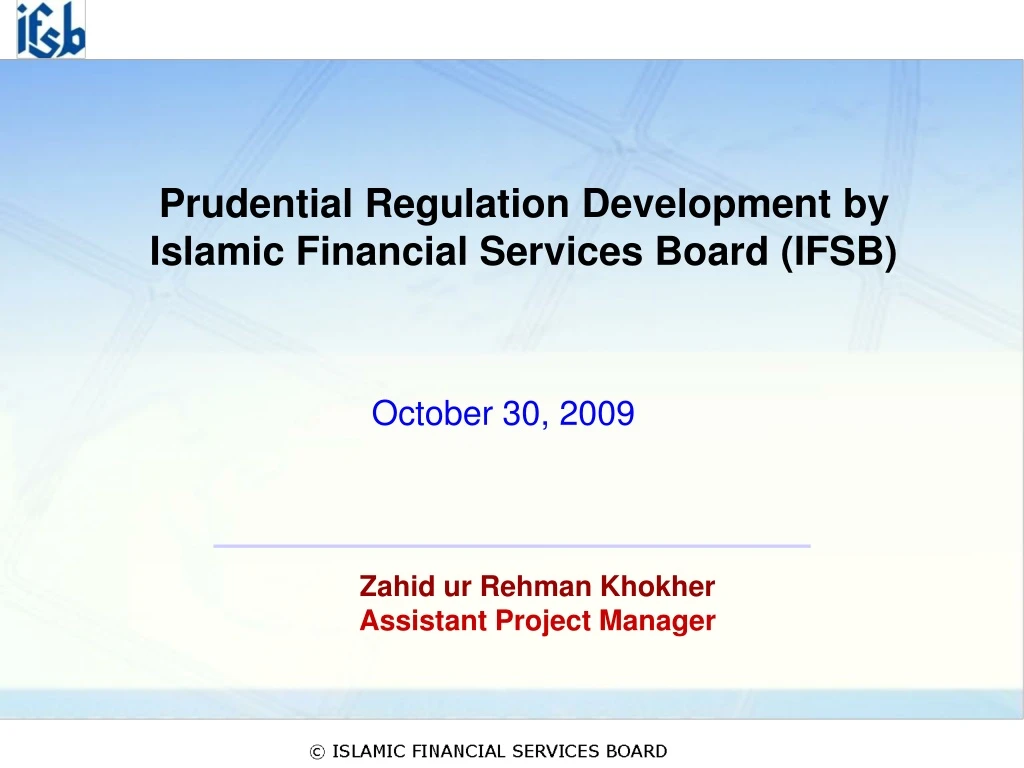 prudential regulation development by islamic financial services board ifsb