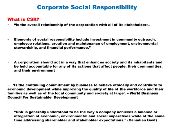 Corporate Social Responsibility What is CSR?