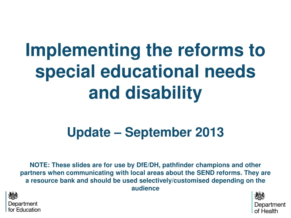 implementing the reforms to special educational