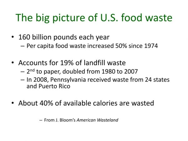 The big picture of U.S. food waste