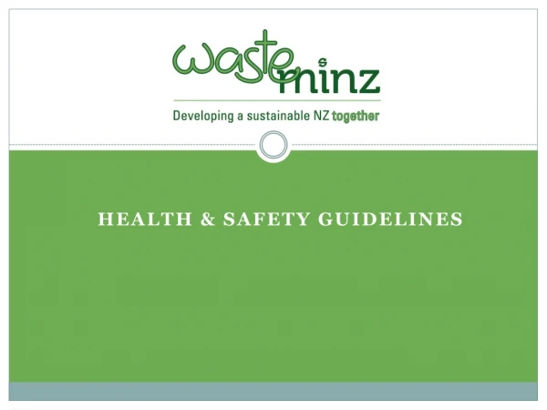 HEALTH &amp; SAFETY GUIDELINES