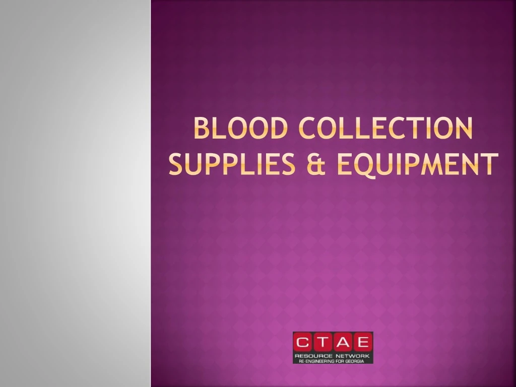 blood collection supplies equipment