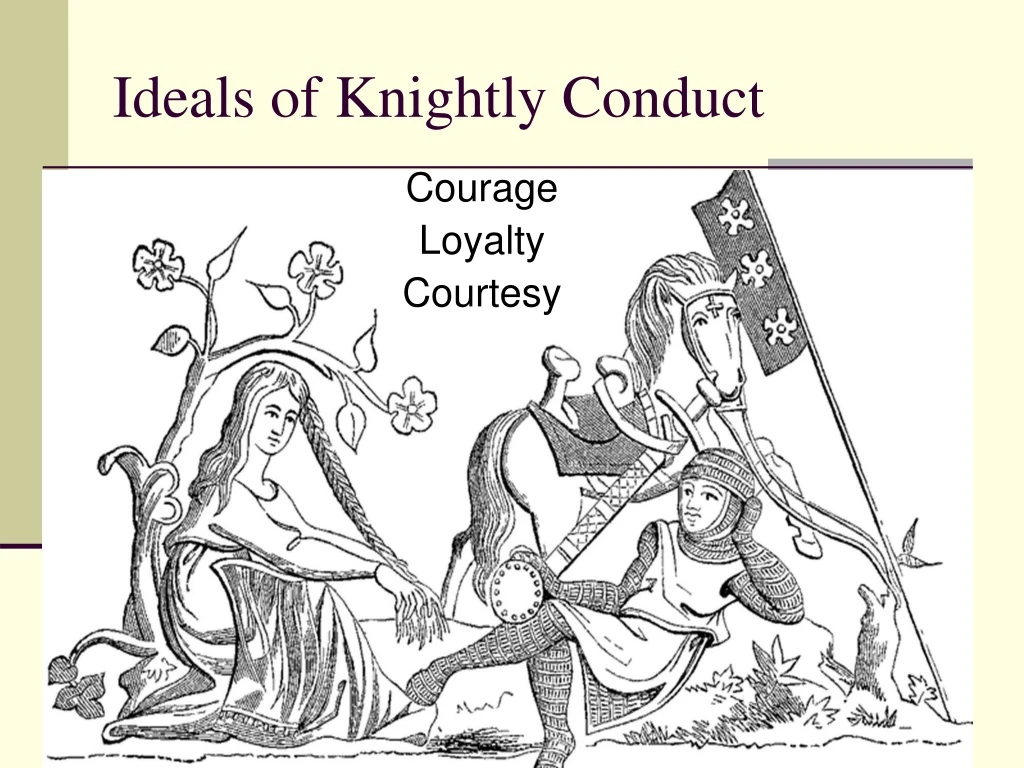 ideals of knightly conduct