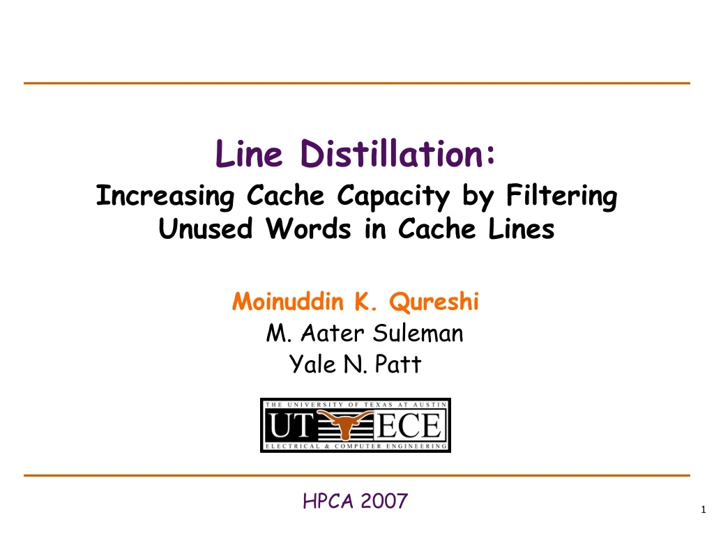 line distillation increasing cache capacity