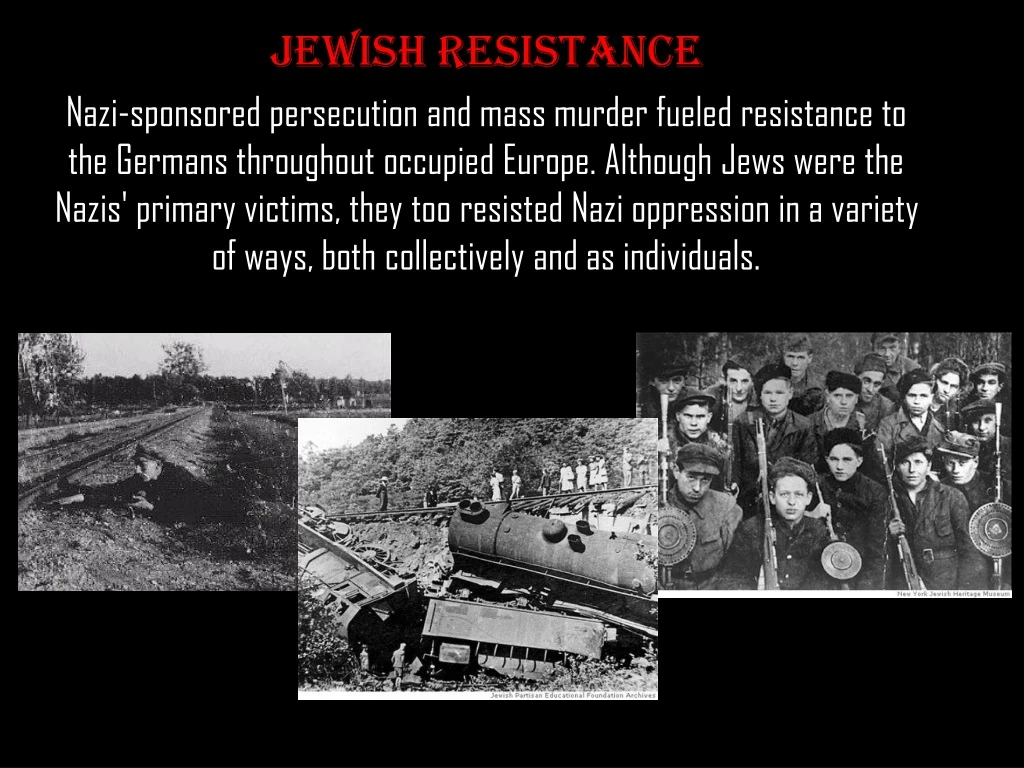 jewish resistance nazi sponsored persecution
