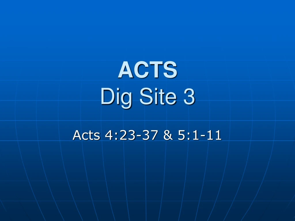 acts dig site 3