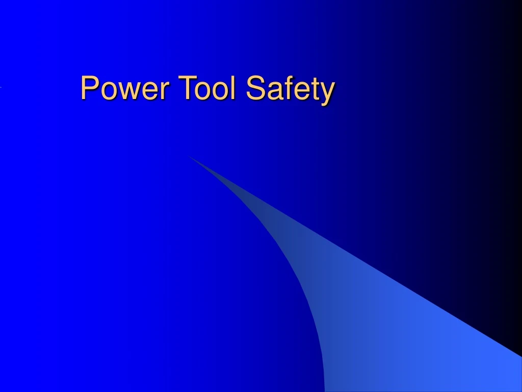 power tool safety