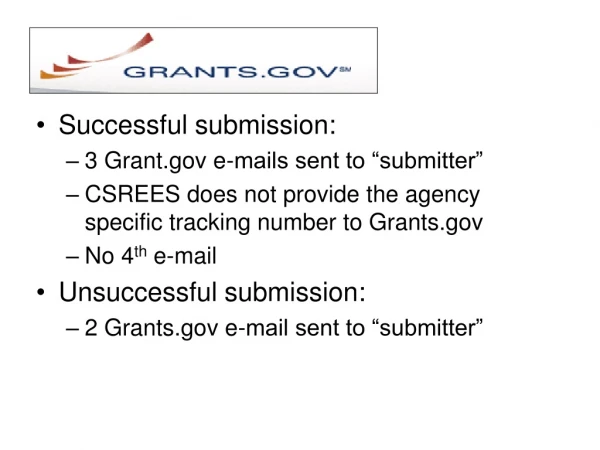 Successful submission:  3 Grant e-mails sent to “submitter”