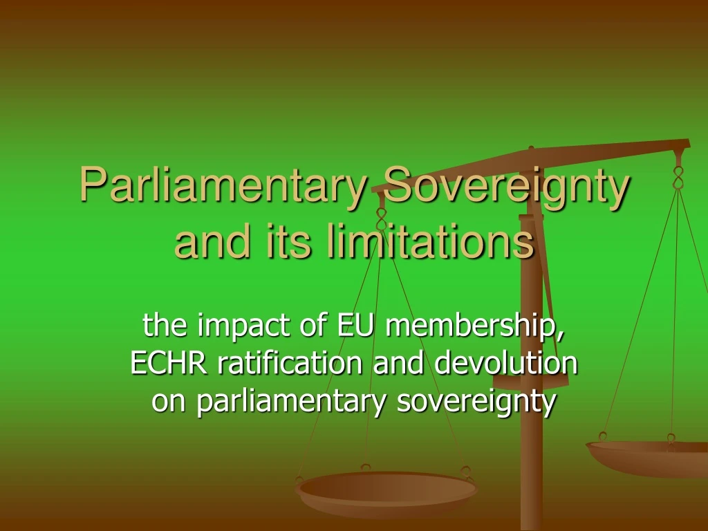 parliamentary sovereignty and its limitations