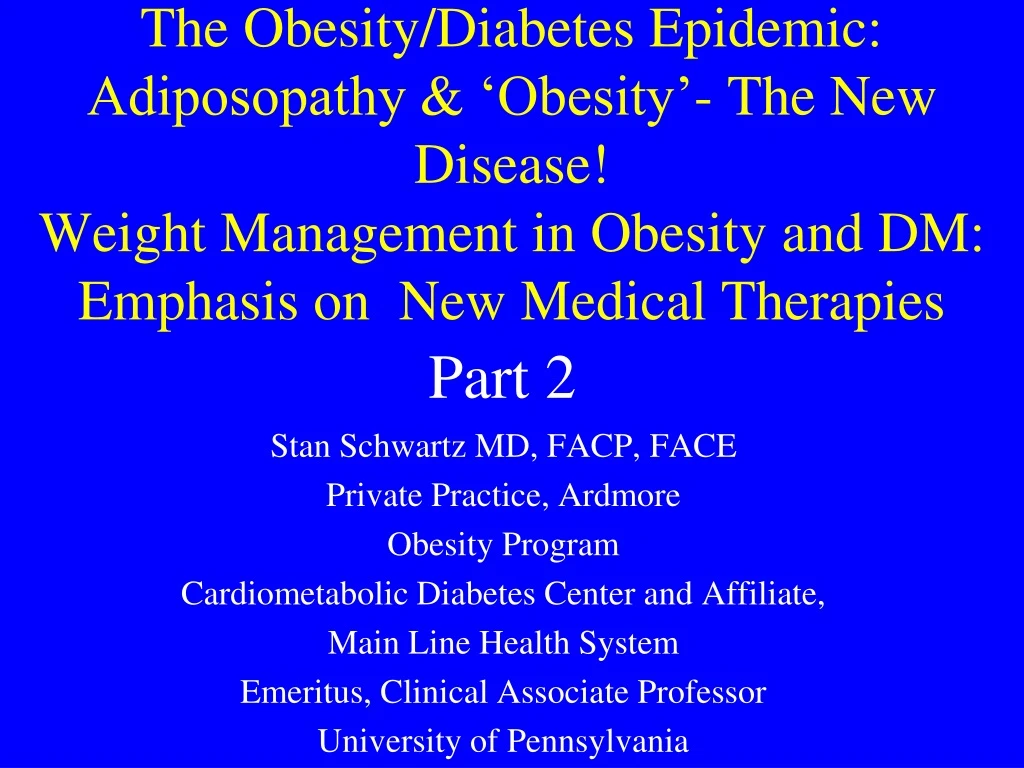 the obesity diabetes epidemic adiposopathy