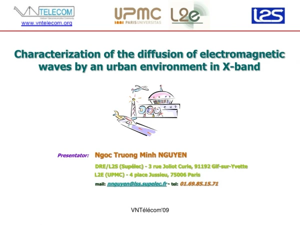 Characterization of the diffusion of electromagnetic waves by an urban environment in X-band