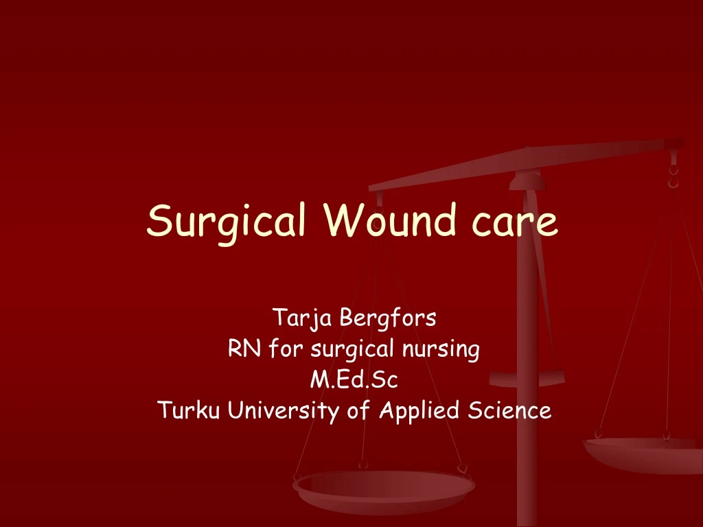 surgical wound care