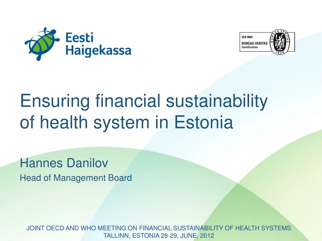 ensuring financial sustainability of health system in estonia