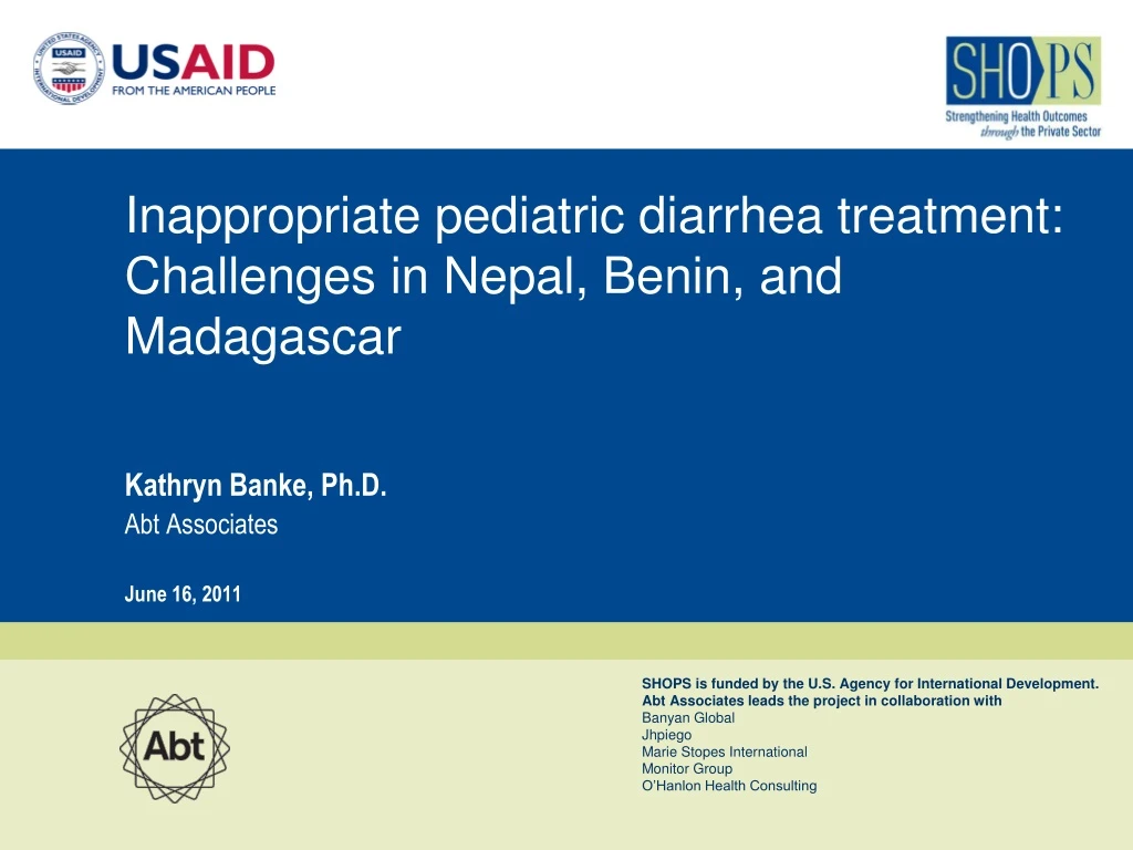 inappropriate pediatric diarrhea treatment challenges in nepal benin and madagascar