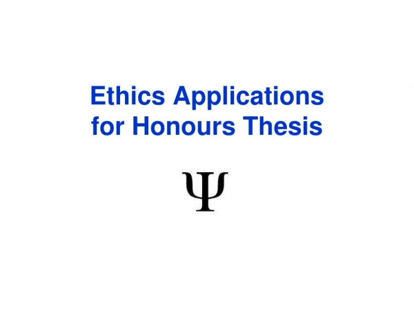 Ethics Applications for Honours Thesis