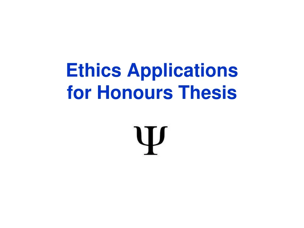 ethics applications for honours thesis