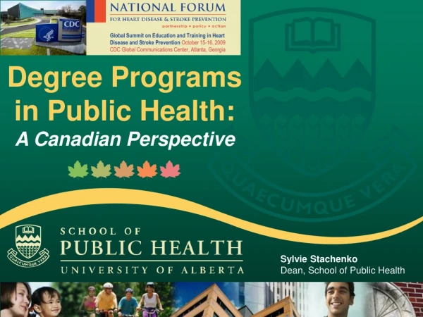 Degree Programs in Public Health: A Canadian Perspective
