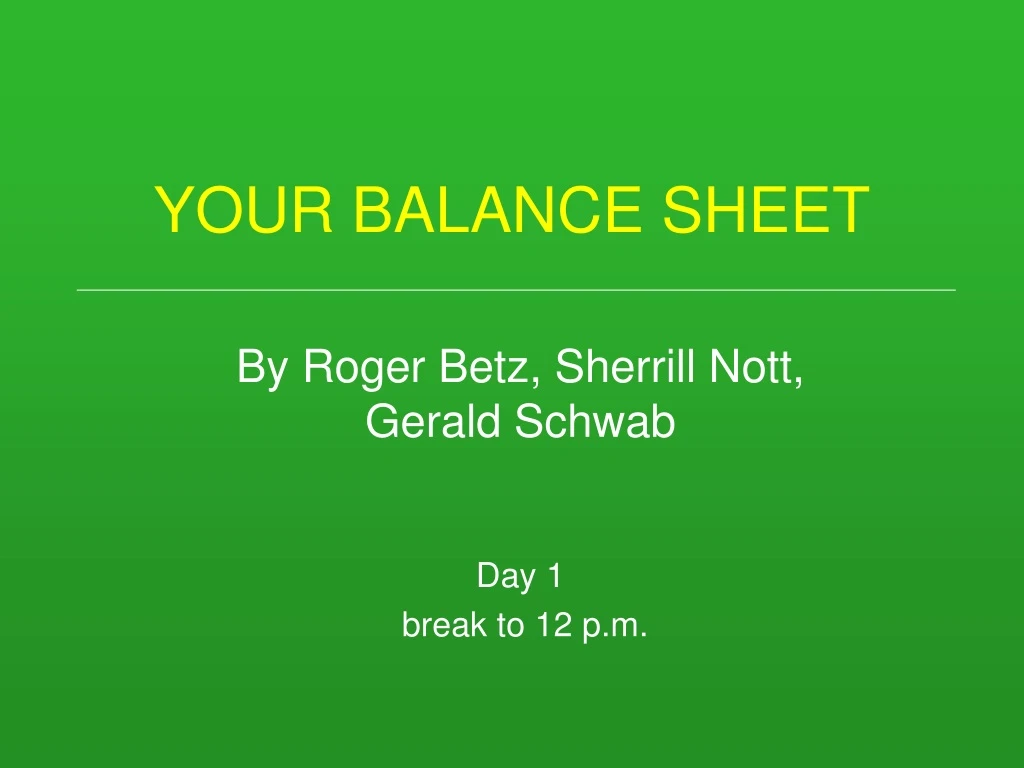 your balance sheet
