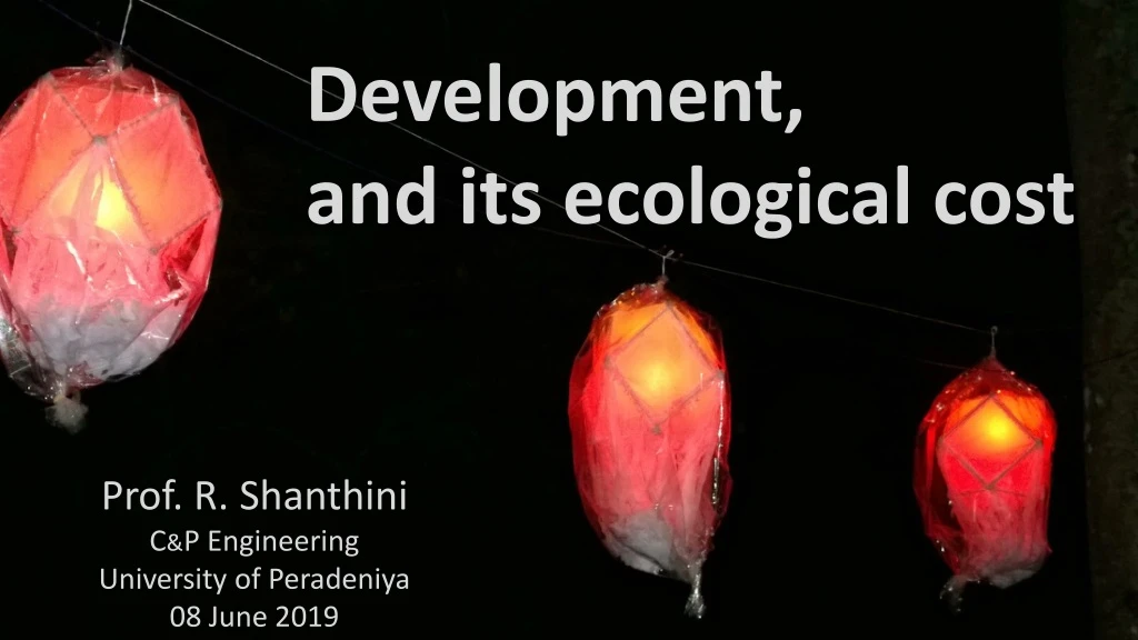 development and its ecological cost