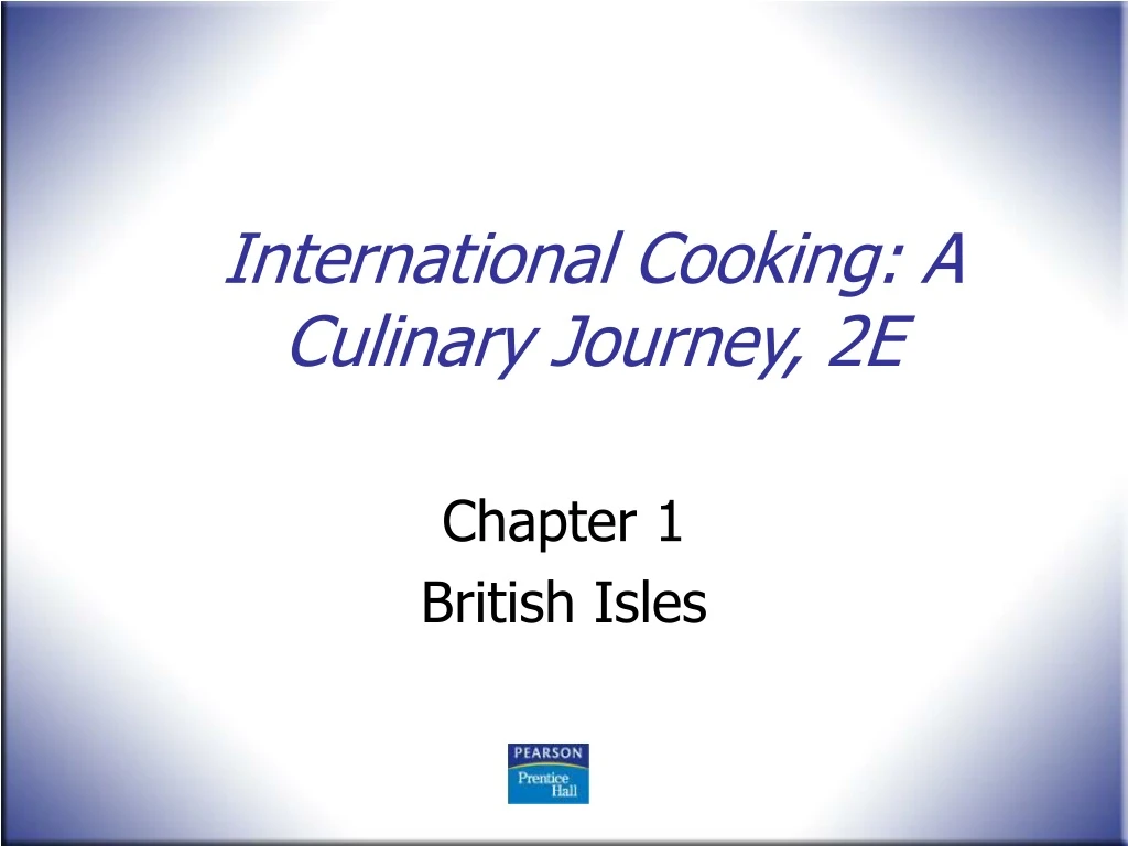 international cooking a culinary journey 2e