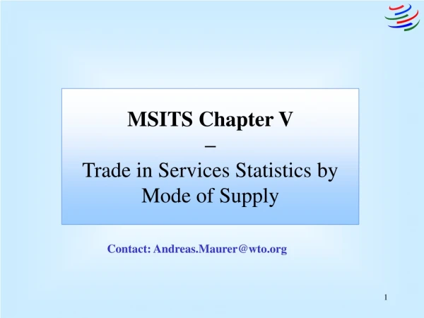 MSITS Chapter V  –  Trade in Services Statistics by Mode of Supply