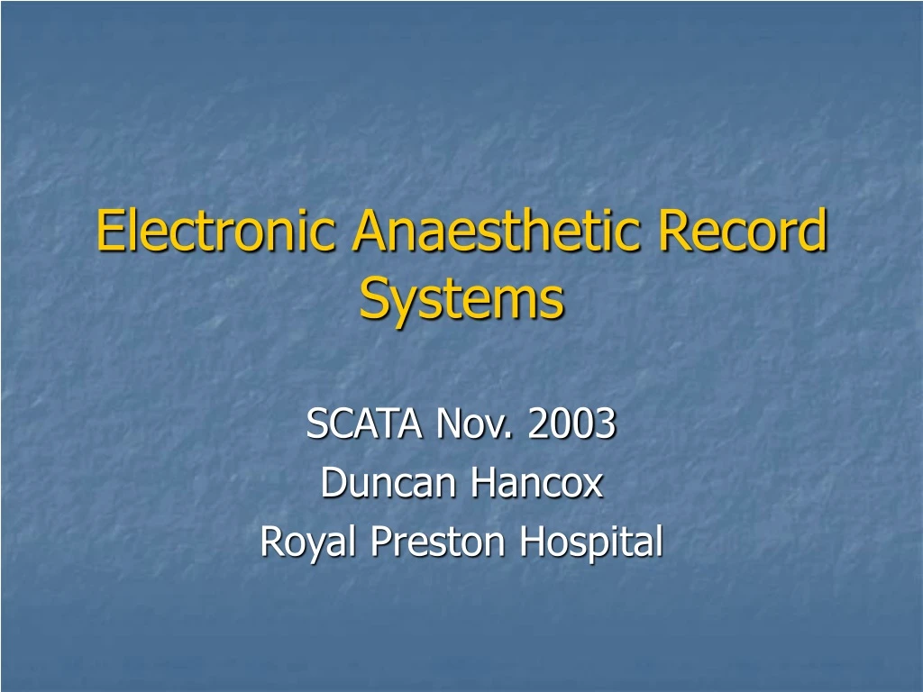 electronic anaesthetic record systems
