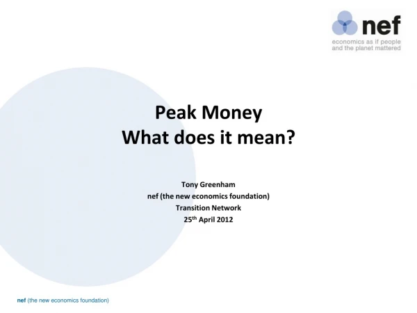 Peak Money What does it mean?