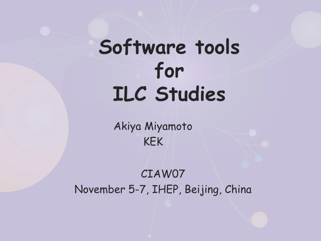 software tools for ilc studies