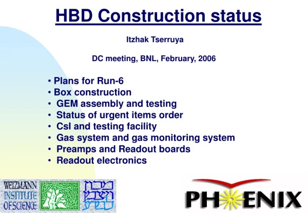 HBD Construction status
