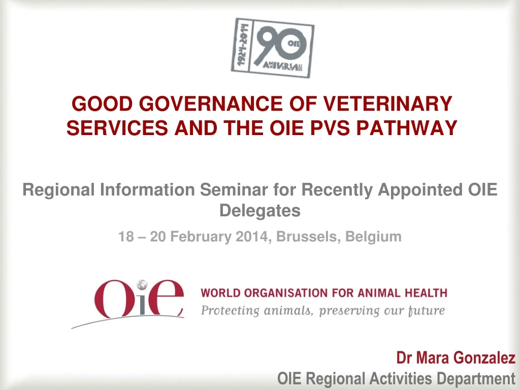 good governance of veterinary services and the oie pvs pathway