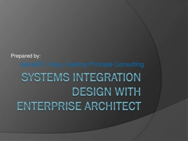 Systems Integration Design with  Enterprise Architect