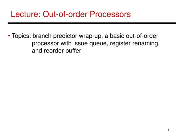 Lecture: Out-of-order Processors