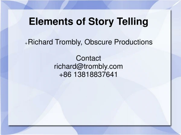 Elements of Story Telling